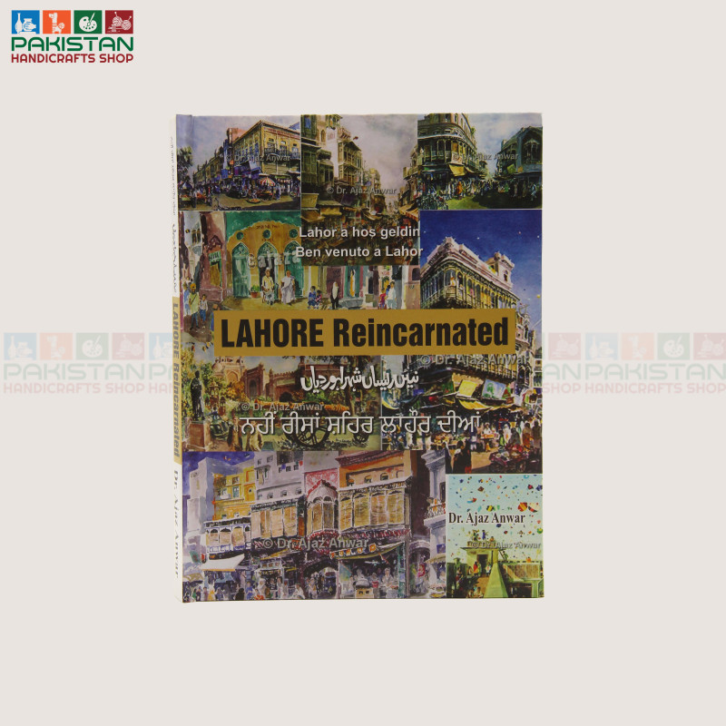 Lahore Reincarnated